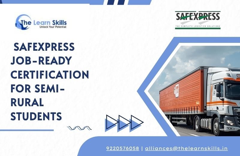 Safexpress Operation Assistant Program in Bihar – Job-Ready Certification for Semi-Rural Students